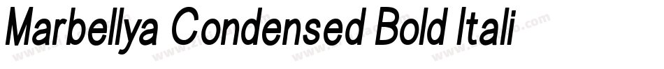 Marbellya Condensed Bold Italic字体转换